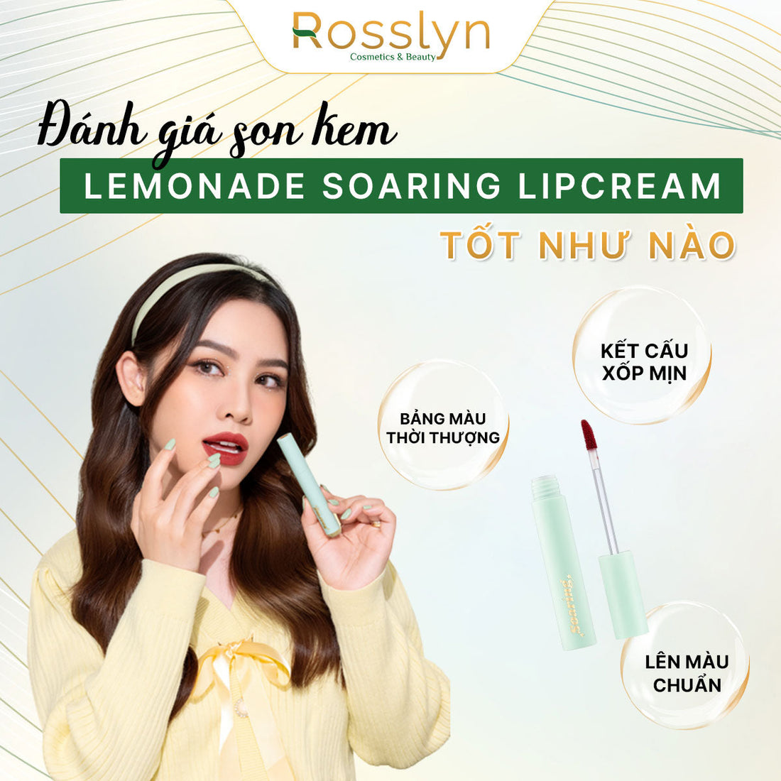 Đánh giá Son Kem Mịn Lì Nhẹ Môi Chuẩn Màu Lemonade Soaring Lipcream