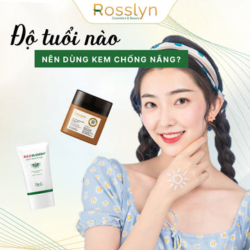 Độ tuổi nào nên dùng kem chống nắng?