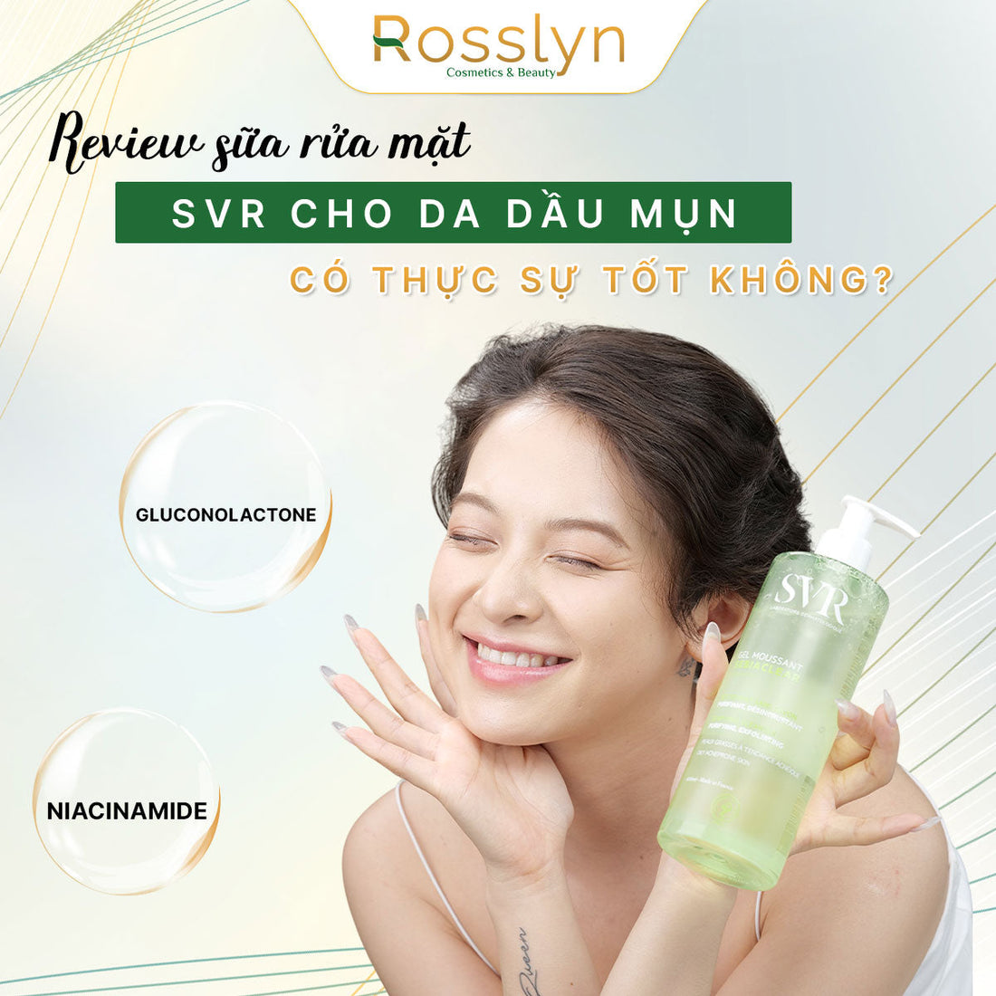Review sữa rửa mặt SVR cho da dầu mụn: Có thực sự tốt?