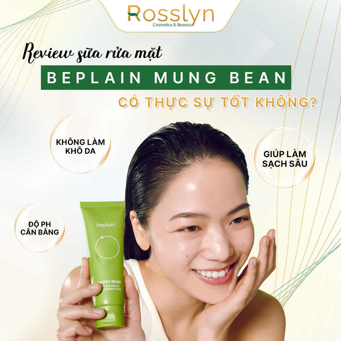 Review sữa rửa mặt Beplain Mung Bean: Có thực sự tốt không?