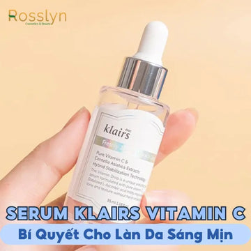 Serum Klairs Vitamin C: Bí Quyết Cho Làn Da Sáng Mịn