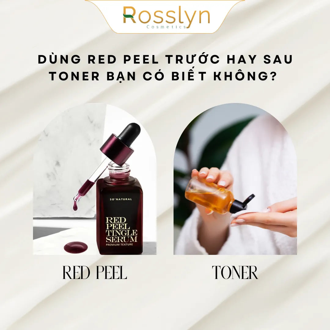 Dùng Red Peel trước hay sau toner bạn có biết không?