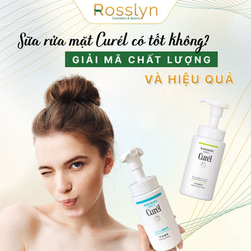 Sữa rửa mặt Curel có tốt không? Giải mã chất lượng và hiệu quả