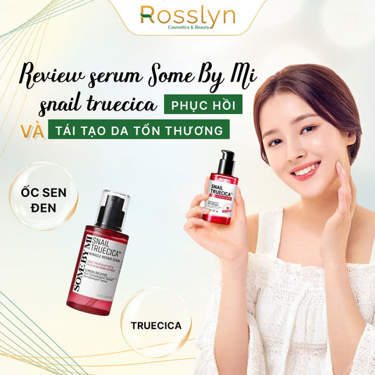 serum Some By Mi Snail Truecica phục hồi và tái tạo da tổn thương