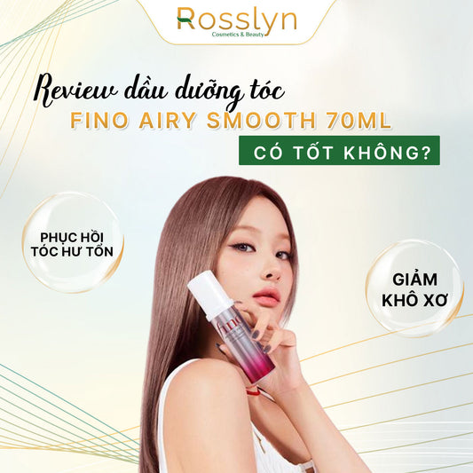 Review dầu dưỡng tóc Fino Airy Smooth 70ml