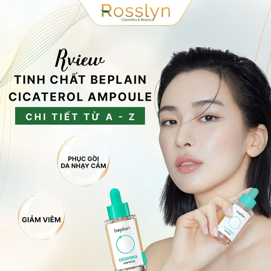 Review Tinh chất Beplain Cicaterol Ampoule
