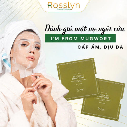 Đánh giá Mặt Nạ Ngải Cứu I'm From Mugwort