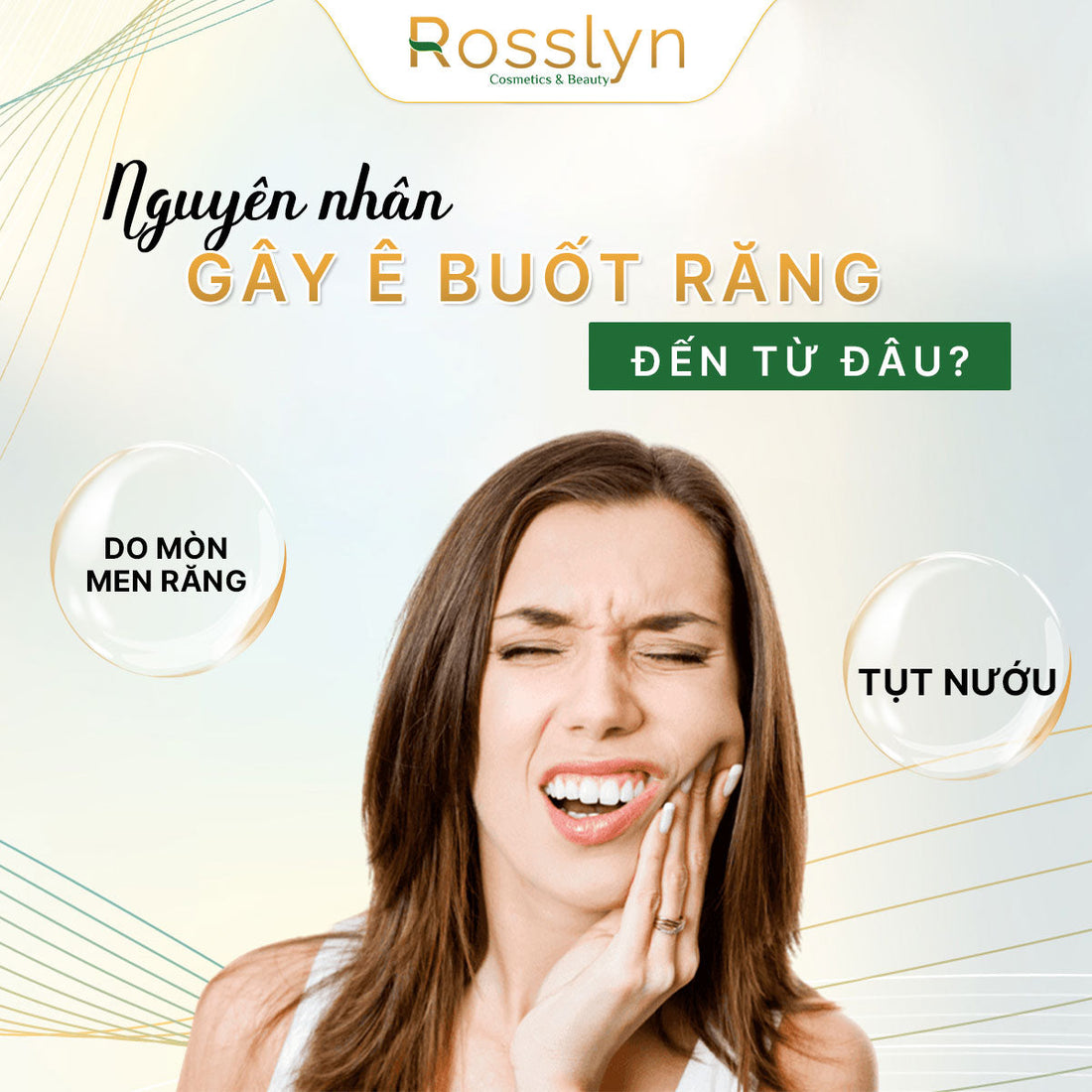 Nguyên nhân gây ê buốt răng đến từ đâu