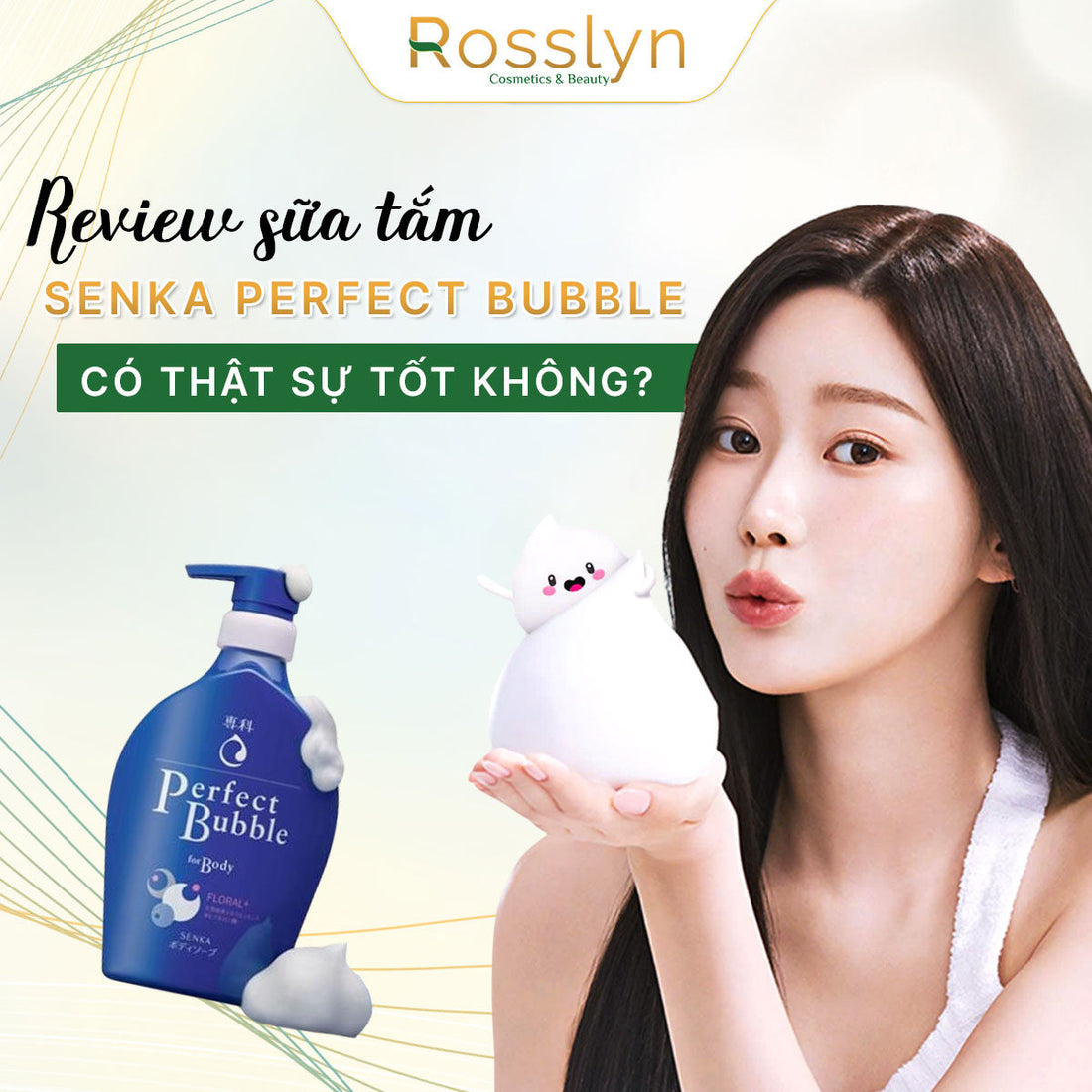 review Sữa tắm dưỡng ẩm Senka Perfect Bubble for Body