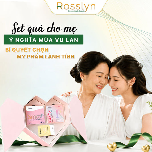Set Quà Cho Mẹ Ý Nghĩa Mùa Vu Lan: Bí Quyết Chọn Mỹ Phẩm Lành Tính