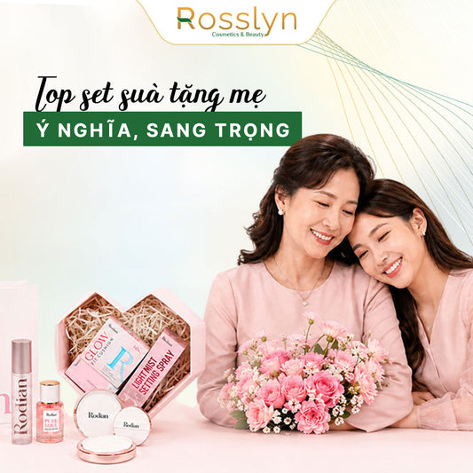 Top Set Quà Tặng Mẹ Rodian Ý Nghĩa, Sang Trọng Nhất