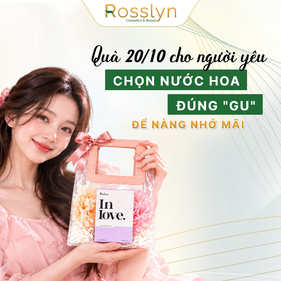 Quà 20/10 Cho Người Yêu – Chọn Nước Hoa Đúng "Gu" Để Nàng Nhớ Mãi