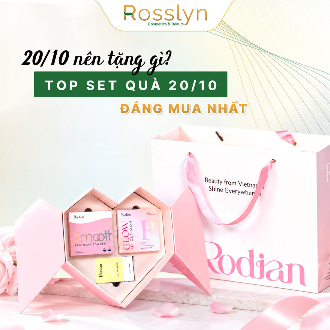 20/10 Nên Tặng Gì? Top Set Quà 20/10 Rodian Đáng Mua Nhất