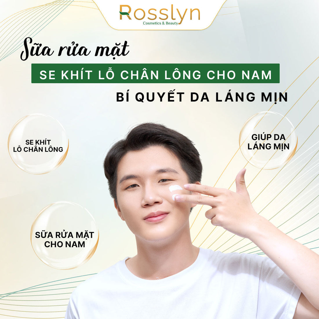 Sữa rửa mặt se khít lỗ chân lông cho nam: Bí quyết da láng mịn