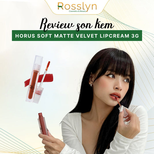 Review Son Kem Horus Soft Matte Velvet Lipcream 3g