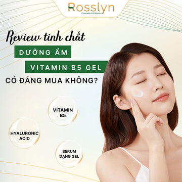 Review tinh chất dưỡng ẩm vitamin b5 gel