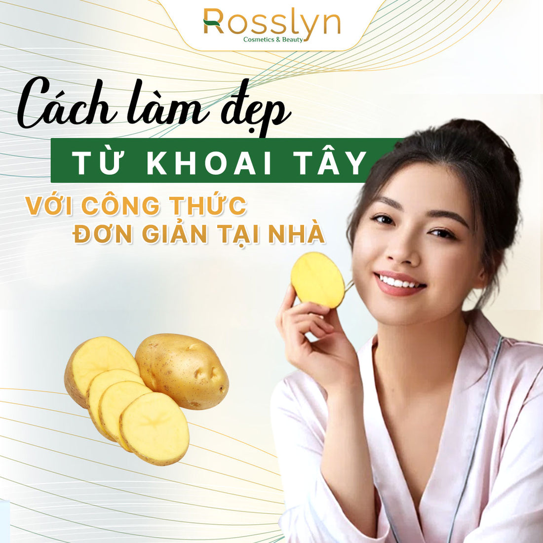 Cách làm đẹp da từ khoai tây với công thức đơn giản tại nhà