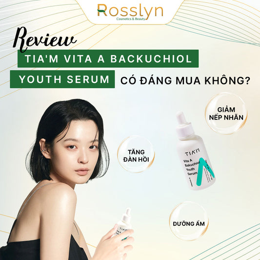 Review Tia'm Vita A Bakuchiol youth serum: có đáng mua không?