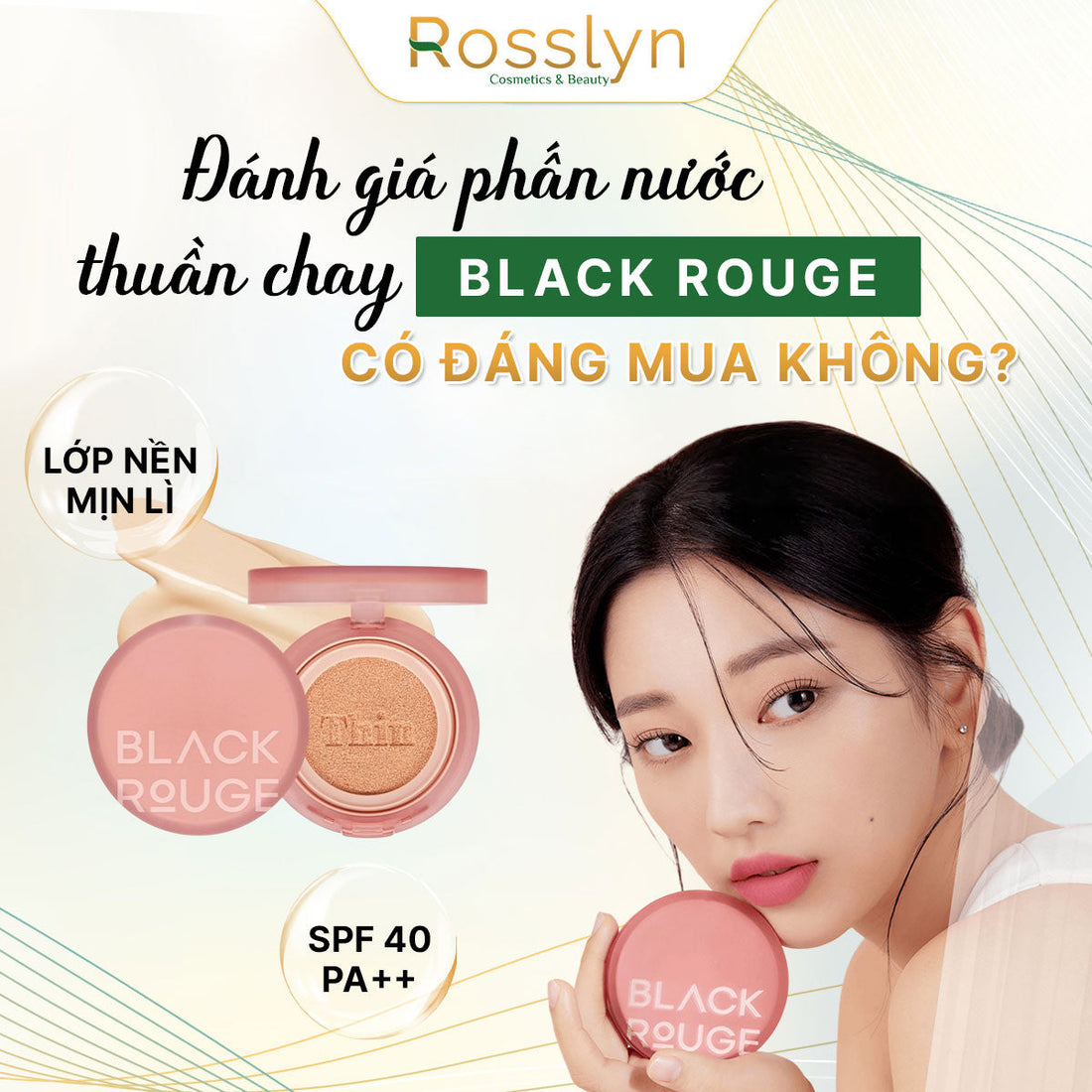 Đánh giá phấn nước thuần chay Black Rouge