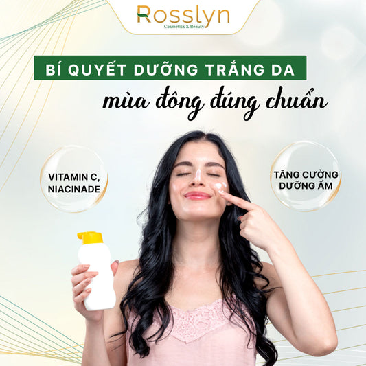 Bí quyết dưỡng trắng da mùa đông đúng chuẩn