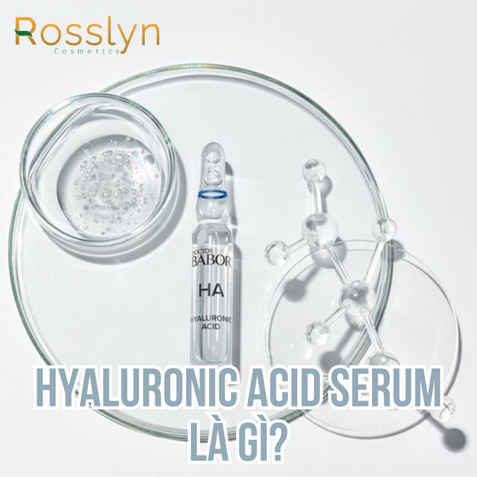 Hyaluronic Acid là gì?