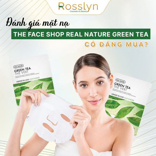 Đánh giá mặt nạ The Face Shop Real Nature Green Tea