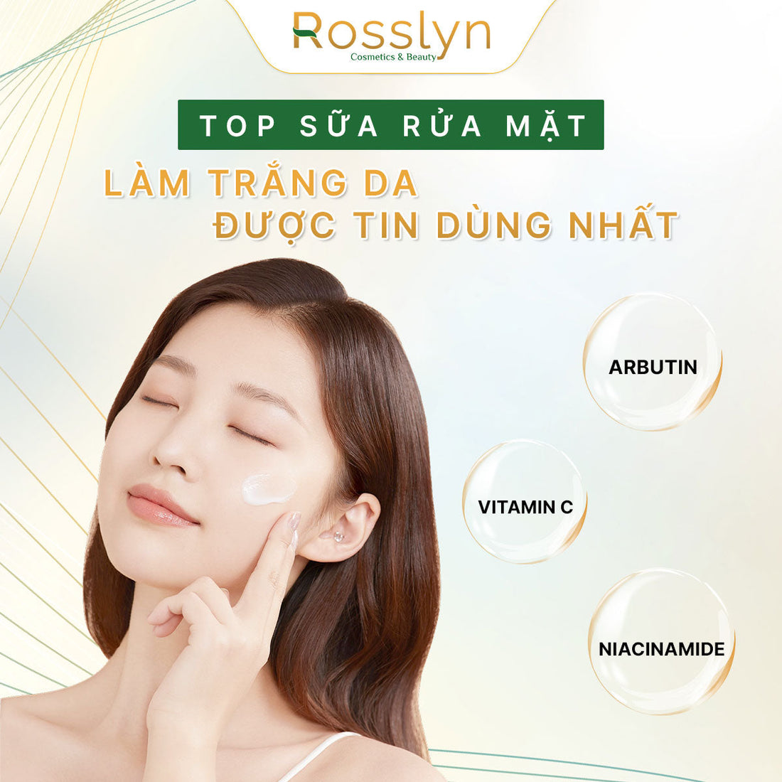Top sữa rửa mặt làm trắng da được tin dùng nhất