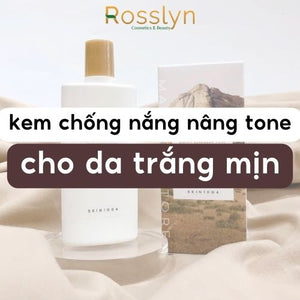 Lộ diện kem chống nắng nâng tone thần thánh cho da trắng mịn, rạng rỡ