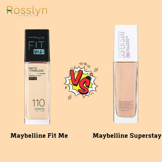 So sánh kem nền Maybelline Fit Me và Maybelline Superstay