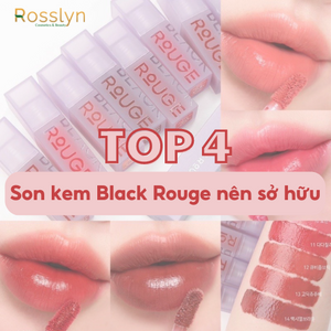 Top thỏi son kem Black Rouge hot hit nàng nào cũng nên sở hữu