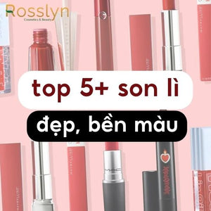 Điểm danh top 5+ son lì đẹp xuất sắc, bền màu lâu trôi