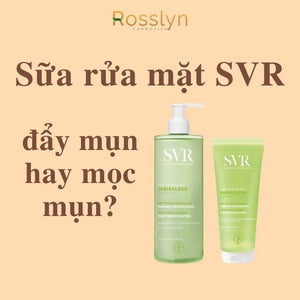 Vì sao dùng sữa rửa mặt SVR bị mọc mụn