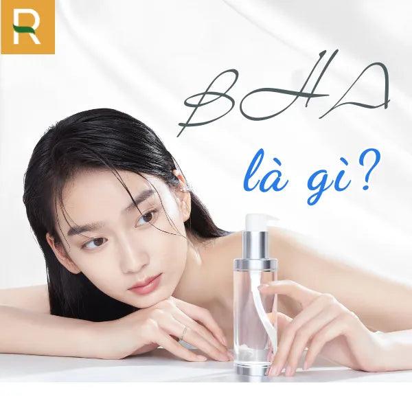 BHA là gì?