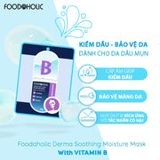 Mặt Nạ Tinh Chất Vitamin B Hồi Phục, Mịn Da Foodaholic Derma Soothing Moisture Mask With VITAMIN B (23g) - FD000005 - Rosslyn