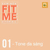 Kem nền Maybelline Fit Me Tint C màu 01